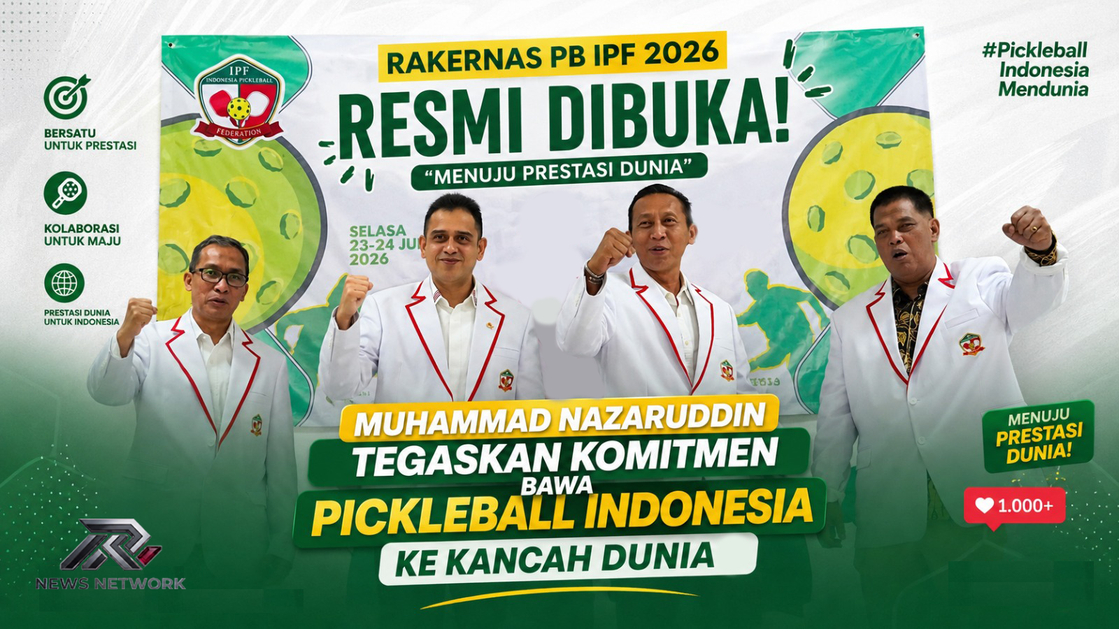 Rakernas PB IPF 2026 Resmi Dibuka, Muhammad Nazaruddin Tegaskan Komitmen Bawa Pickleball Indonesia ke Kancah Dunia