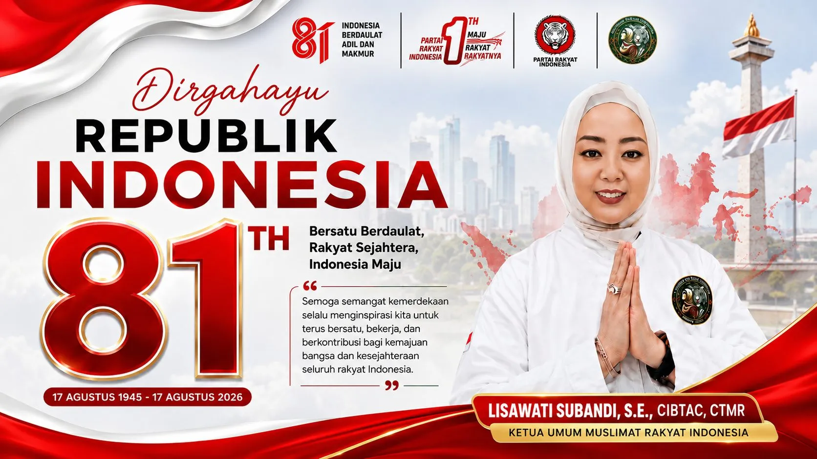 Muslimat Rakyat Indonesia Sampaikan Pesan Kemerdekaan: Bersatu Berdaulat, Rakyat Sejahtera, Indonesia Maju