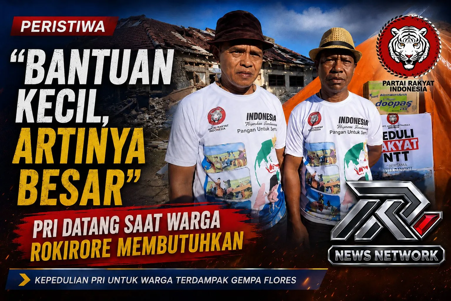 PRI Hadir di Tengah Pemulihan Warga Rokirore, Kepedulian Jadi Penguat Pascagempa Flores