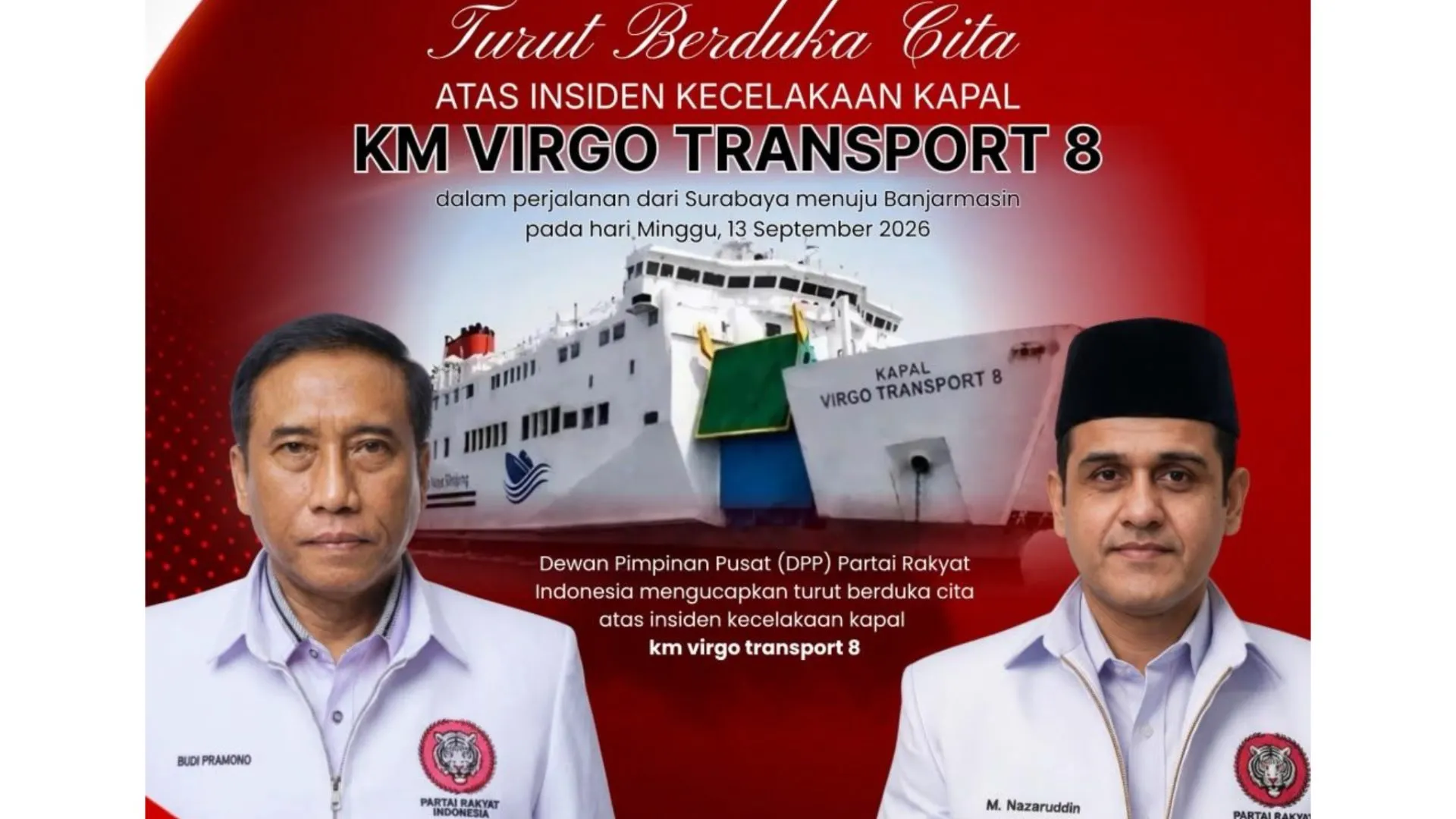 Tragedi KM Virgo Transport 8, Pucuk Pimpinan Partai Rakyat Indonesia Sampaikan Duka Cita Mendalam